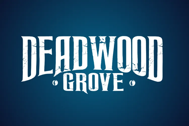 Deadwood Grove text on blue background